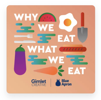 Title image for "Why We Eat What We Eat" podcast