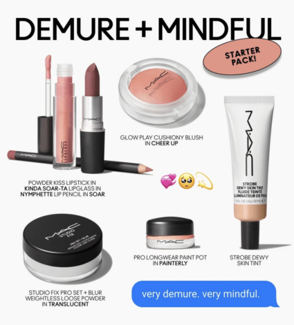 MAC Cosmetics' IG post with a "demure + mindful" starter pack